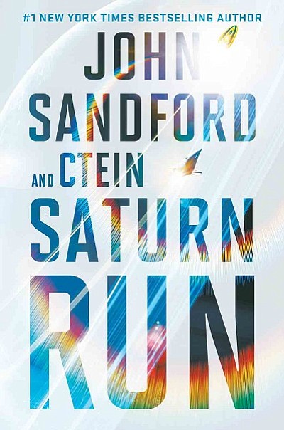 This photo provided by G.P. Putnam’s Sons shows the cover of the book, "Saturn Run," by John Sandford and Ctein. (G.P. Putnam’s Sons via AP)