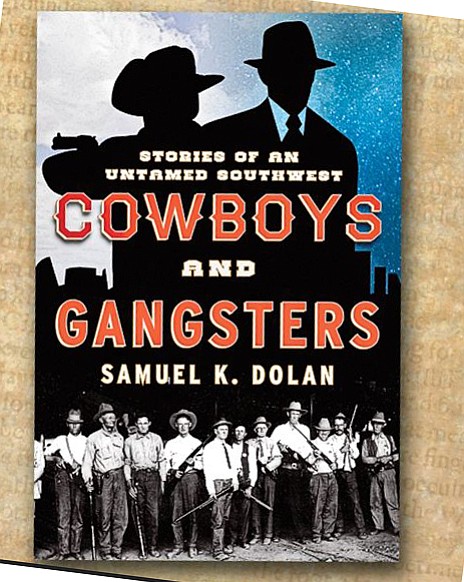 Cowboys and Gangsters: Stories of an Untamed Southwest has a chapter about Williams in the early 1900s.
