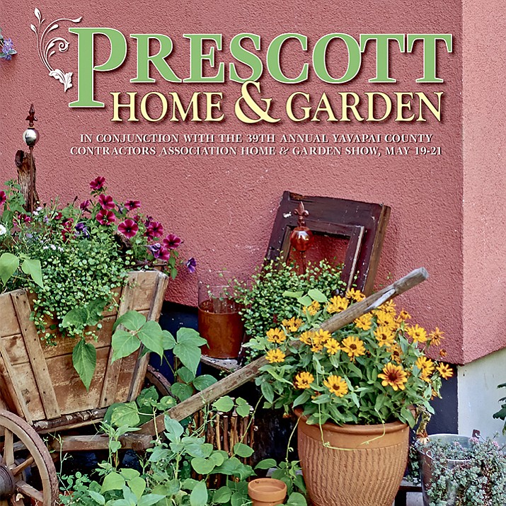 prescott home & garden 2017 | the daily courier | prescott, az prescott home & garden 2017 | the daily courier | prescott, az
