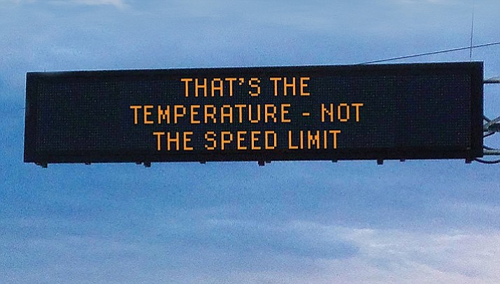 Winning messages in ADOT’s safety message contest last year included one penned by Ashley Servatius: “That’s the / temperature — not / the speed limit.” The voting period for this year’s contest ends Monday, May 20.(Courier Illustration)