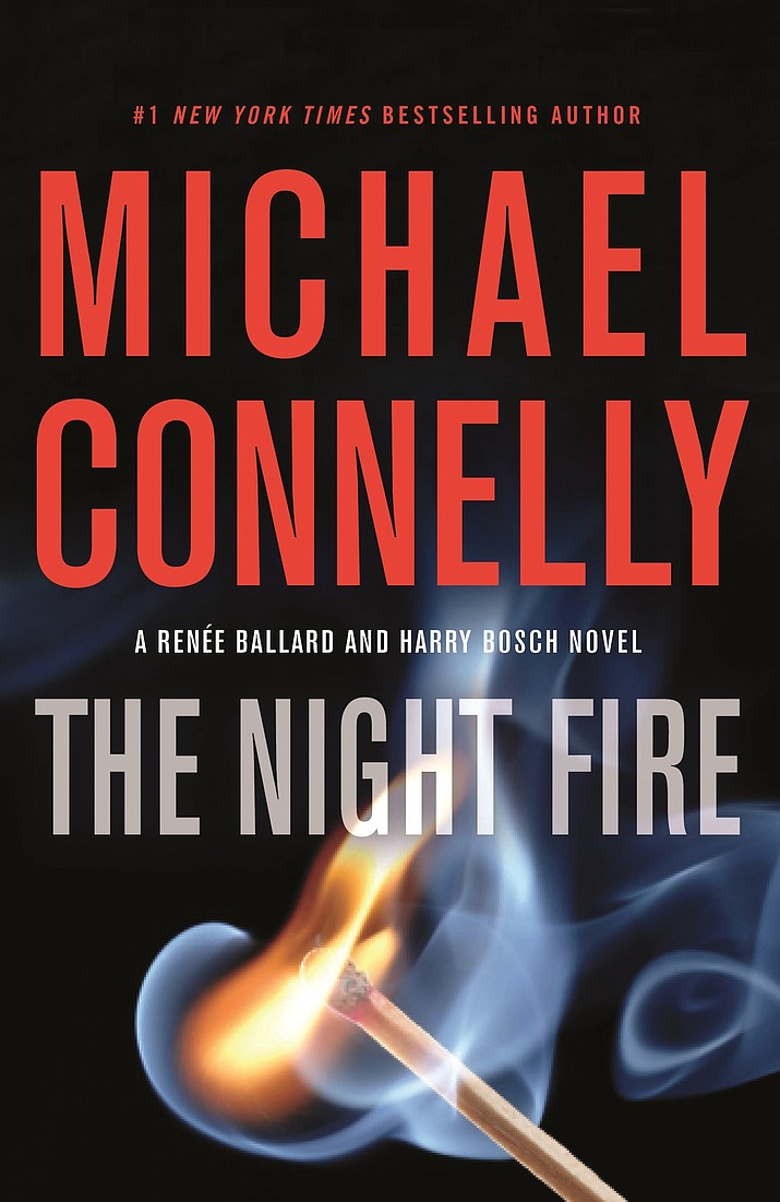 This cover image released by Little, Brown and Co. shows "The Night Fire," by Michael Connelly. (Little, Brown and Co. via AP)