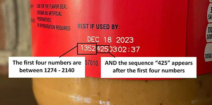 Consumers, restaurants, and retailers should not eat, sell or serve any recalled Jif brand peanut butter that have lot code numbers 1274425 through 2140425, only if the first seven digits end with 425, as shown in this photo. (YCCHS/Courtesy)