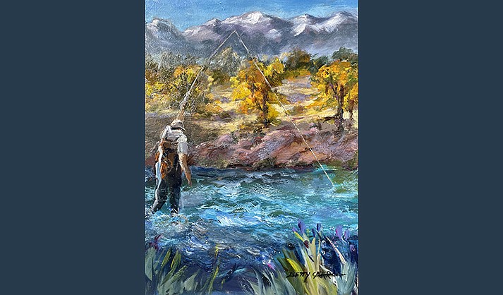 Fly Fishing the Verde River by Betty Carr, 12 x 9 oil (Courtesy/Mountain Trails Gallery)