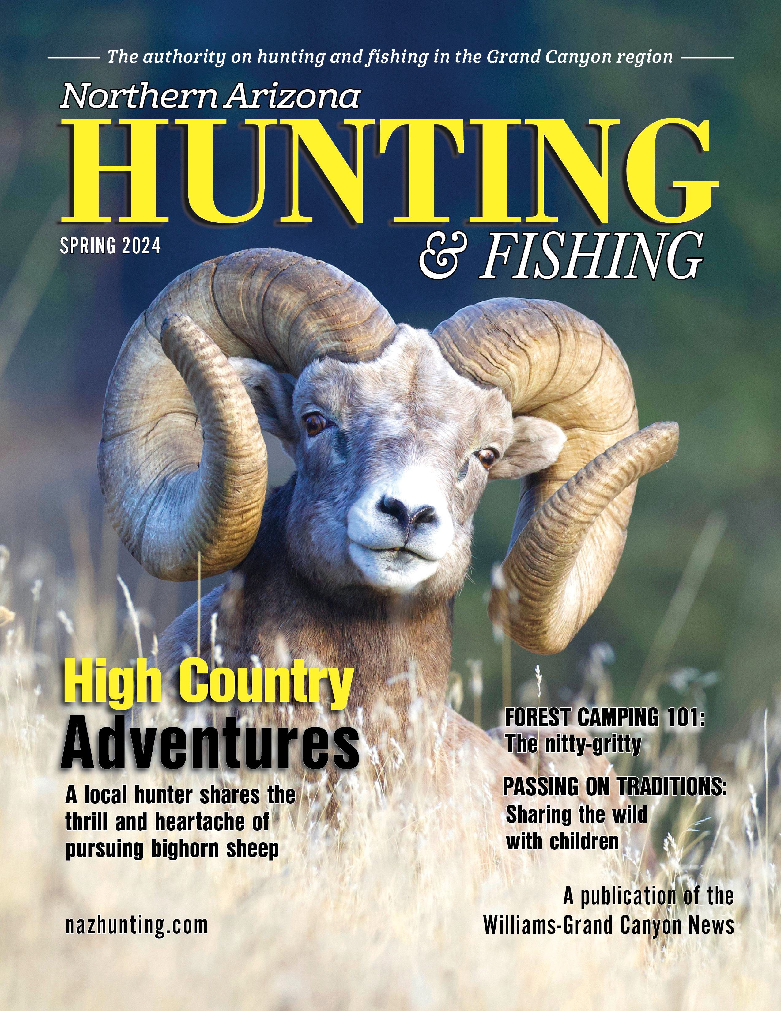 Northern Arizona Hunting & Fishing magazine Spring 2024 is in stands today, Williams-Grand Canyon News
